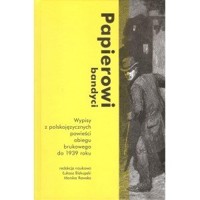 Papierowi bandyci - zbiorowa praca - książka