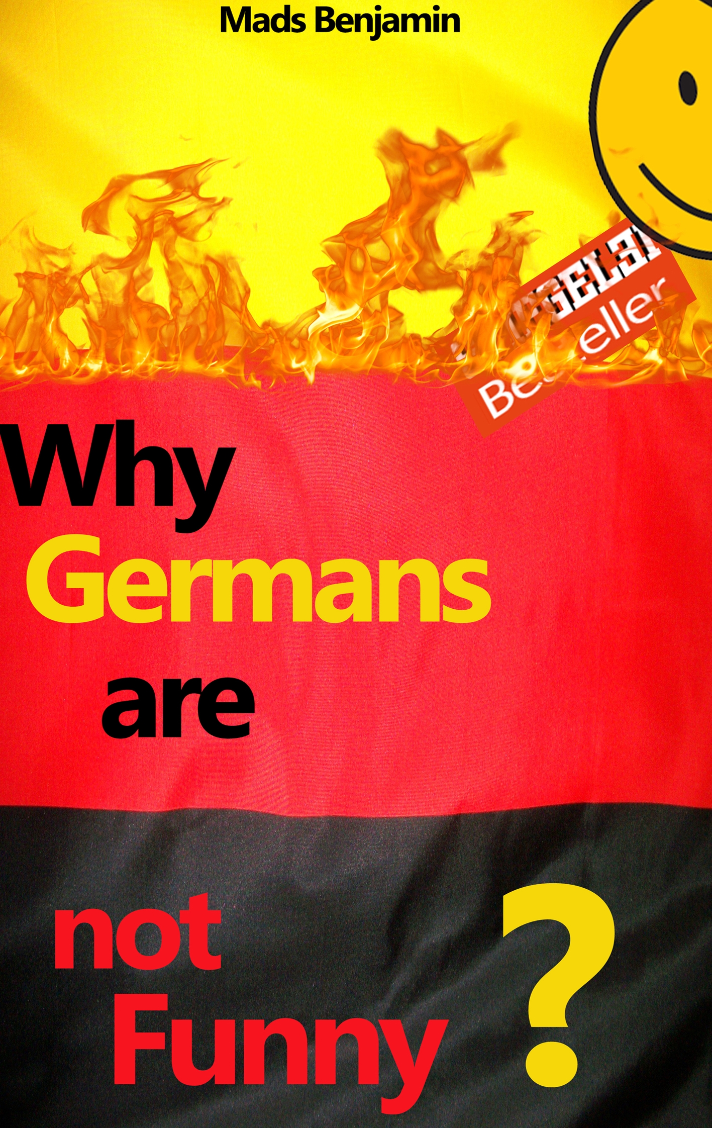 Why Germans are not Funny? - Mads Benjamin - ebook