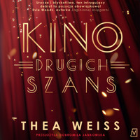 Kino drugich szans - Thea Weiss - ebook + audiobook + książka