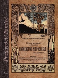 Harcerstwo niepodległe - Muszalski Edward - książka