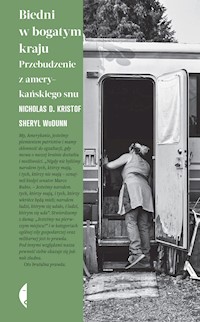 Biedni w bogatym kraju. Przebudzenie z amerykańskiego snu - Nicholas D. Kristof, Sheryl WuDunn - ebook