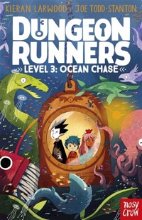 Dungeon Runners: Ocean Chase - Kieran Larwood - ebook
