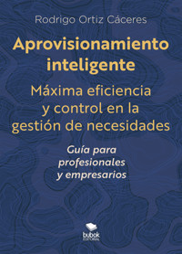 Aprovisionamiento inteligente - Rodrigo Ortiz - ebook