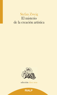 El misterio de la creación artística - Stefan Zweig - ebook