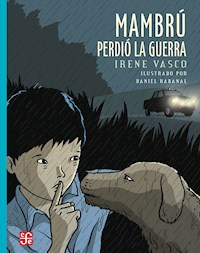 Mambrú perdió la guerra - Irene Vasco - ebook