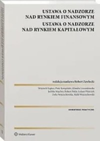 Nadzór nad rynkiem finansowym Nadzór nad rynkiem kapitałowym Komentarz -  - książka