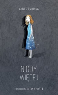 Nigdy więcej - Anna Zamojska - książka