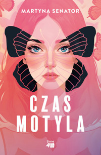 Czas motyla - Martyna Senator - ebook + książka
