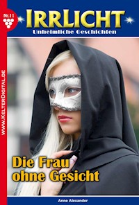 Die Frau ohne Gesicht - Anne Alexander - ebook