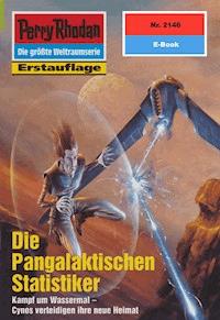 Perry Rhodan 2146: Die Pangalaktischen Statistiker - Arndt Ellmer - ebook