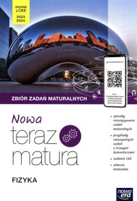 Nowa teraz Fizyka Zbiór zadań maturalnych - Bartłomiej Piotrowski, Mendel Janusz, Mendel Bogdan - książka