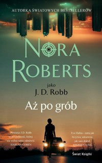 Aż po grób - Nora Roberts - ebook + audiobook + książka
