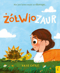 Żółwiozaur - Katie Cottle - książka