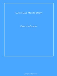 Emily's Quest - Lucy Maud Montgomery - ebook
