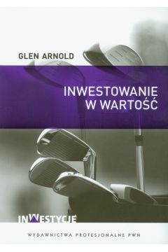 Inwestowanie w wartość - Glen Arnold - książka