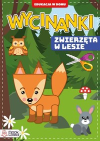Wycinanki. Zwierzęta w lesie - Monika Majewska - książka