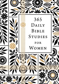 365 Daily Bible Studies for Women - BroadStreet Publishing Group LLC - ebook