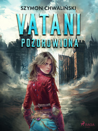 Vatani. Pozdrowiona - Szymon Chwaliński - ebook + audiobook