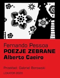 Poezje zebrane Alberto Caeiro - Fernando Pessoa - książka
