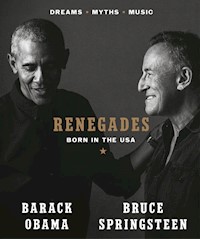 Renegades Born in the USA - Obama Barack, Springsteen Bruce - książka