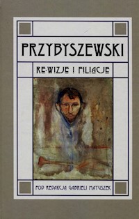Przybyszewski Re-wizje i filiacje -  - książka