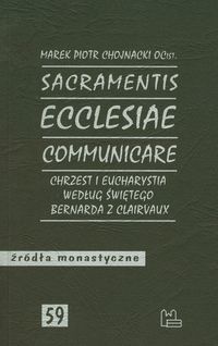 Sacramentis ecclesiae communicare - Chojnacki Marek Piotr - książka