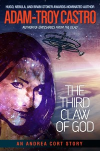 The Third Claw of God - Adam-Troy Castro - ebook