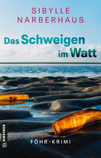 Das Schweigen im Watt - Sibylle Narberhaus - ebook