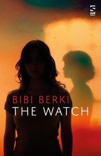 The Watch - Bibi Berki - ebook