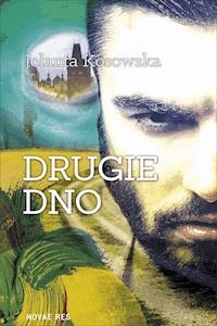Drugie dno - Jolanta Kosowska - ebook + książka