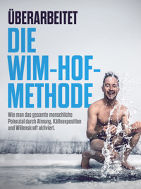 ÜBERARBEITET: Die Wim-Hof-Methode - Cooltura - ebook