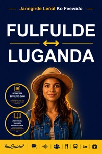 The Language Guide for Travelers - Fulani to Luganda - YouGuide - ebook