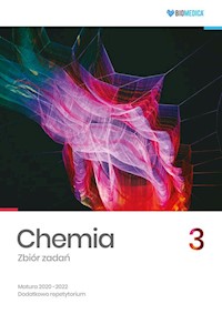 Chemia Zbiór zadań Matura 2020-2022 Tom 3 - Mieszkowicz Justyna, Męcik Małgorzata, Wróblewska Maria, Matras Konrad - książka