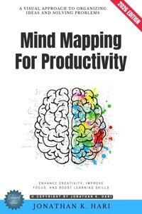 Mind Mapping for Productivity: - Jonathan K. Hari - ebook