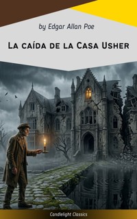 La caída de la Casa Usher - Edgar Allan Poe - ebook