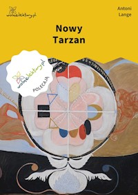 Nowy Tarzan - Antoni Lange - ebook