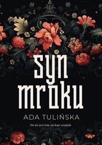 Syn mroku - Ada Tulińska - ebook + audiobook + książka