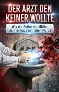 Arzt den keiner wollte - Andreas Richter - ebook