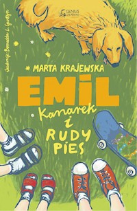 Emil, kanarek i rudy pies - Marta Krajewska,  - ebook + audiobook + książka