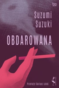 Obdarowana - Suzuki Suzumi - książka