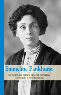 Emmeline Pankhurst - Alba González Sanz - ebook