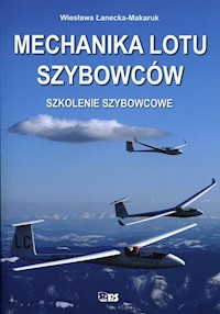 Mechanika lotu szybowców - Łanecka-Makaruk Wiesława - książka