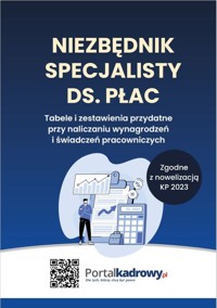 Niezbędnik specjalisty ds. płac - Zgodnie z nowelizacją KP 2023 -  - książka