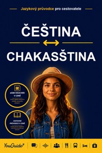 The Language Guide for Travelers - Czech to Khakas - YouGuide - ebook