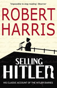 Selling Hitler - Robert Harris - książka