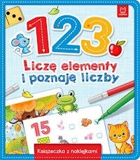 1 2 3 Liczę elementy i poznaję liczby -  - książka