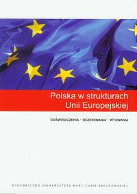Polska w strukturach Unii Europejskiej -  - książka