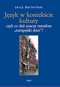 Język w kontekście kultury  Nr 25 - Bartmiński Jerzy - książka