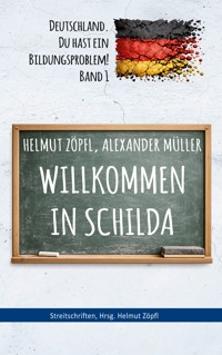 Willkommen in Schilda - Helmut Zöpfl - ebook