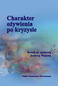 Charakter ożywienia po kryzysie -  - książka